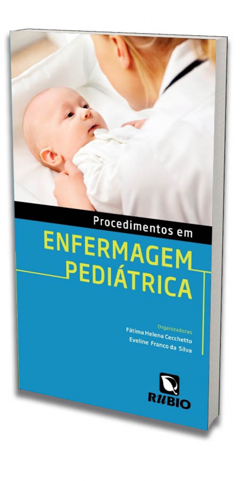 Procedimentos Em Enfermagem Pediátrica