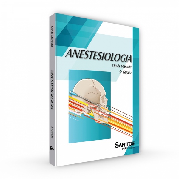 Anestesiologia - 5ª Edição