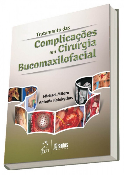 Tratamento Das Complicações Em Cirurgia Bucomaxilofacial
