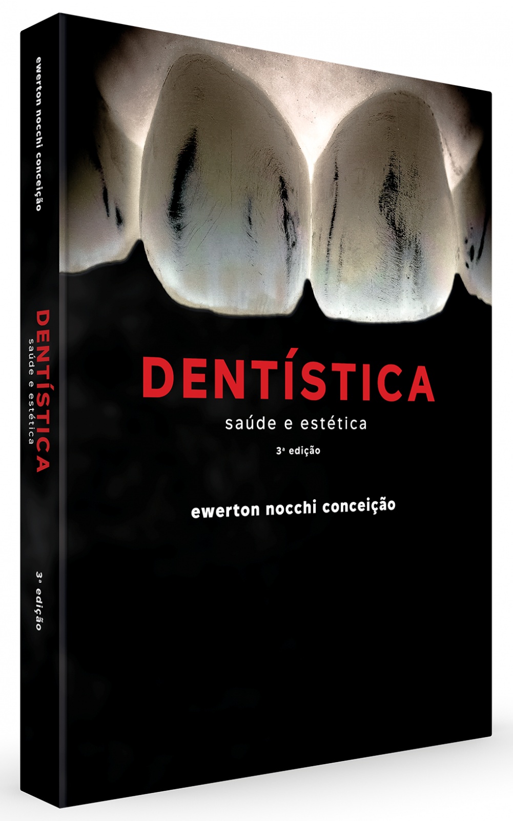 Dentística: Saúde E Estética