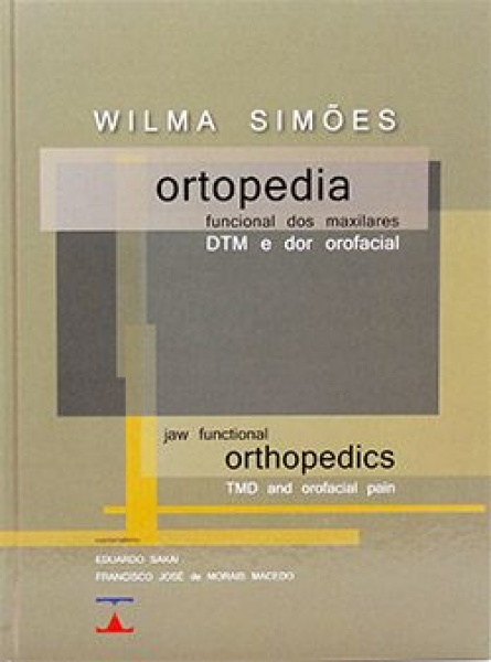 Ortopedia Funcional Dos Maxilares, Dtm E Dor Orofacial
