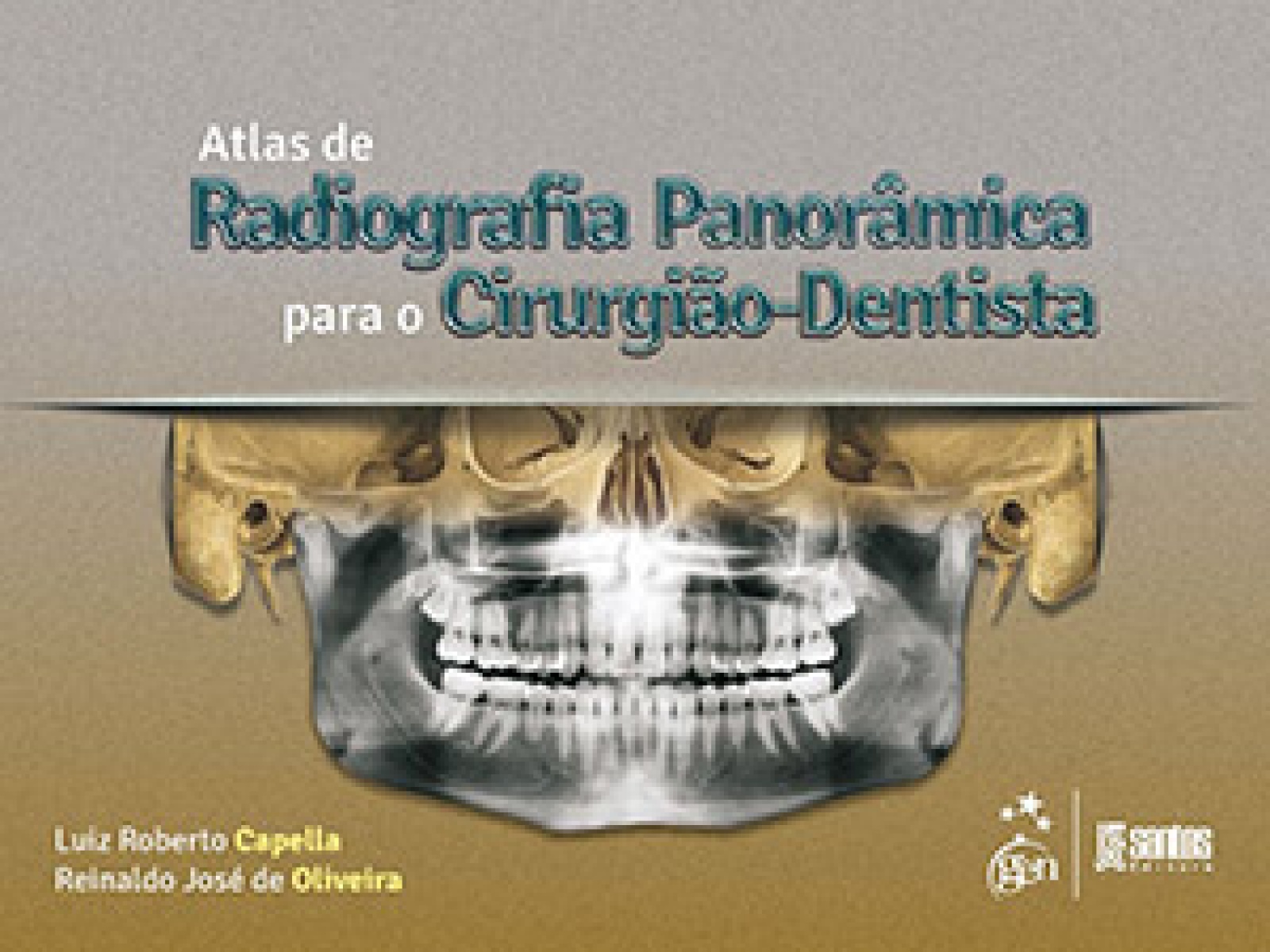 Atlas De Radiografia Panorâmica Para O Cirurgião-Dentista