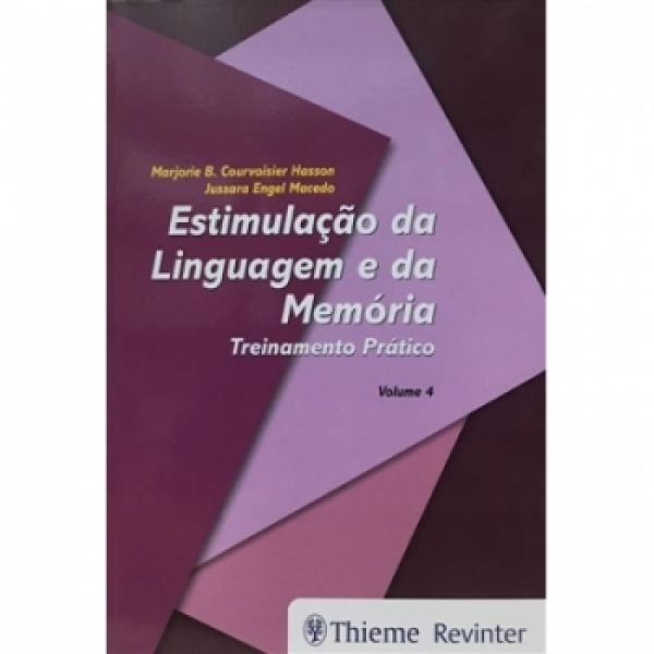 Estimulação Da Linguagem E Da Memória Vol. 4 Treinamento Prático