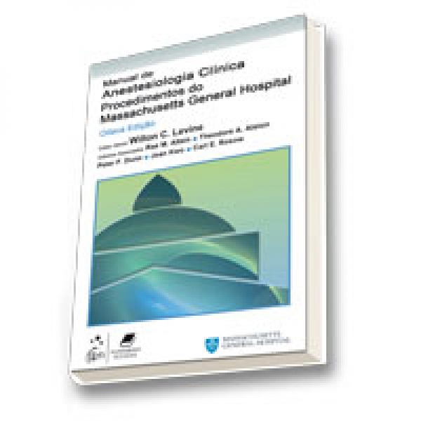 Manual De Anestesiologia Clínica-Procedimentos Do Massachusetts General Hospital