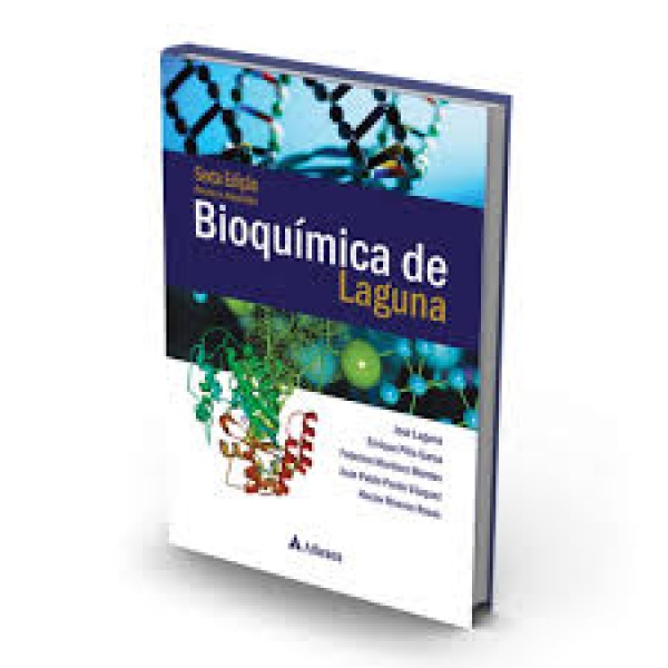 Bioquímica De Laguna 6A. Edição Revista E Ampliada