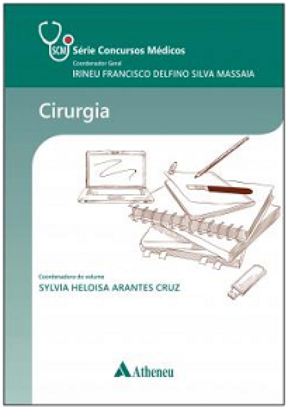 Série Concursos Médicos - Volume Cirurgia