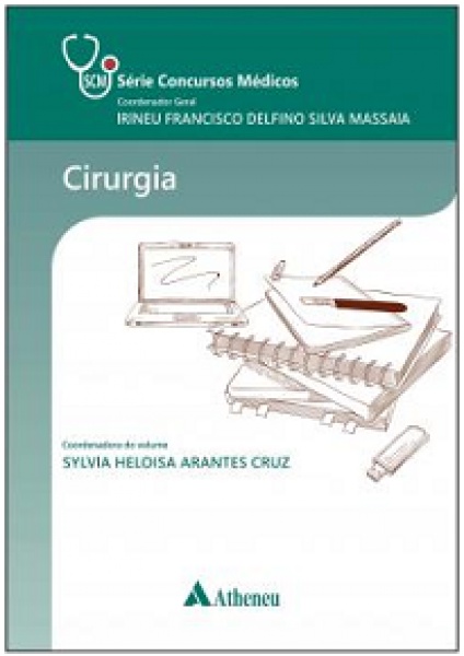 Série Concursos Médicos - Volume Cirurgia