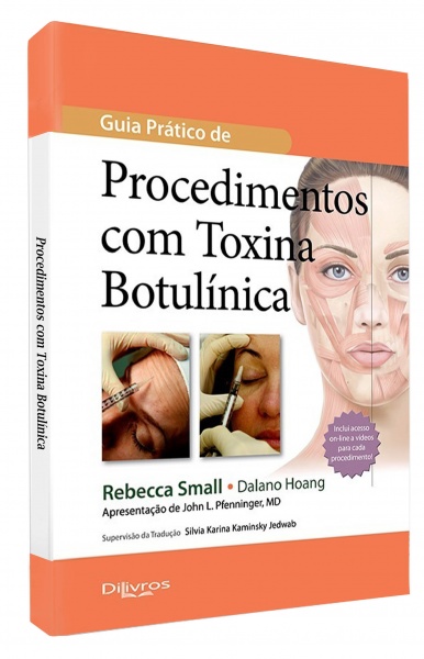 Guia Prático De Procedimentos Com Toxina Botulinica