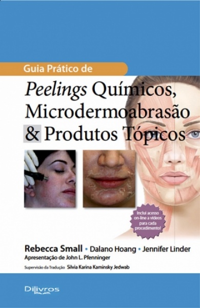 Guia Prático De Peelings Químicos Microdermoabrasão & Produtos Tópicos