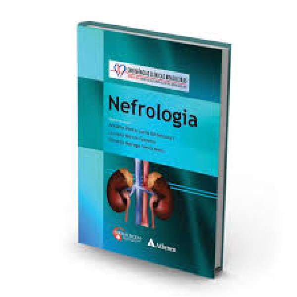 Série Emergências Clínicas Brasileiras – Nefrologia