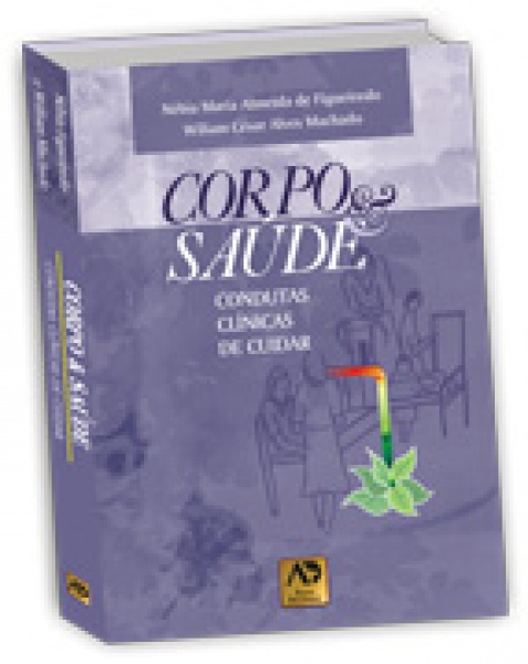 Corpo E Saúde - Condutas Clínicas De Cuidar