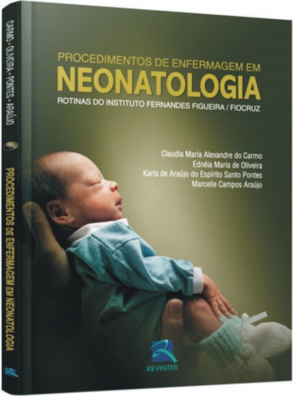 Procedimentos De Enfermagem Em Neonatologia