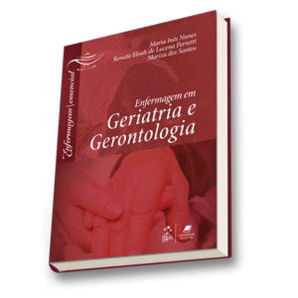 Enfermagem Em Geriatria E Gerontologia