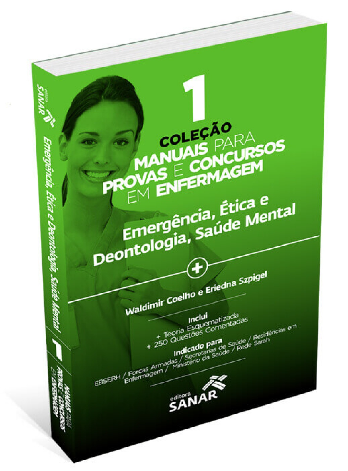 Volume 1 - Coleção Manuais Para Provas E Concursos Em Enfermagem