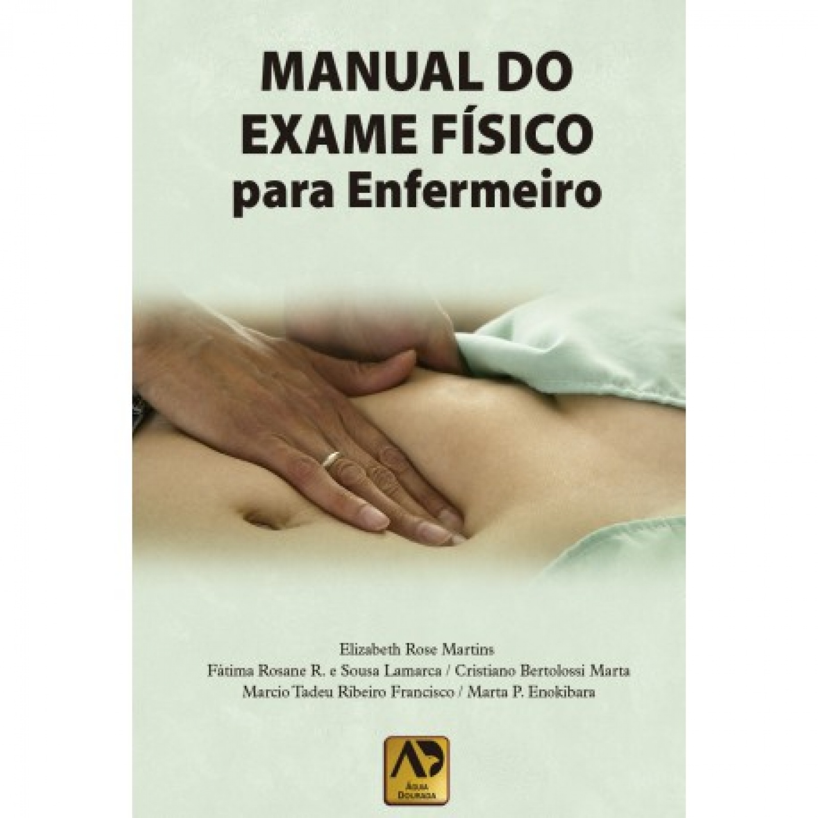 Anamnese e exame físico avaliação diagnóstica de enfermagem no