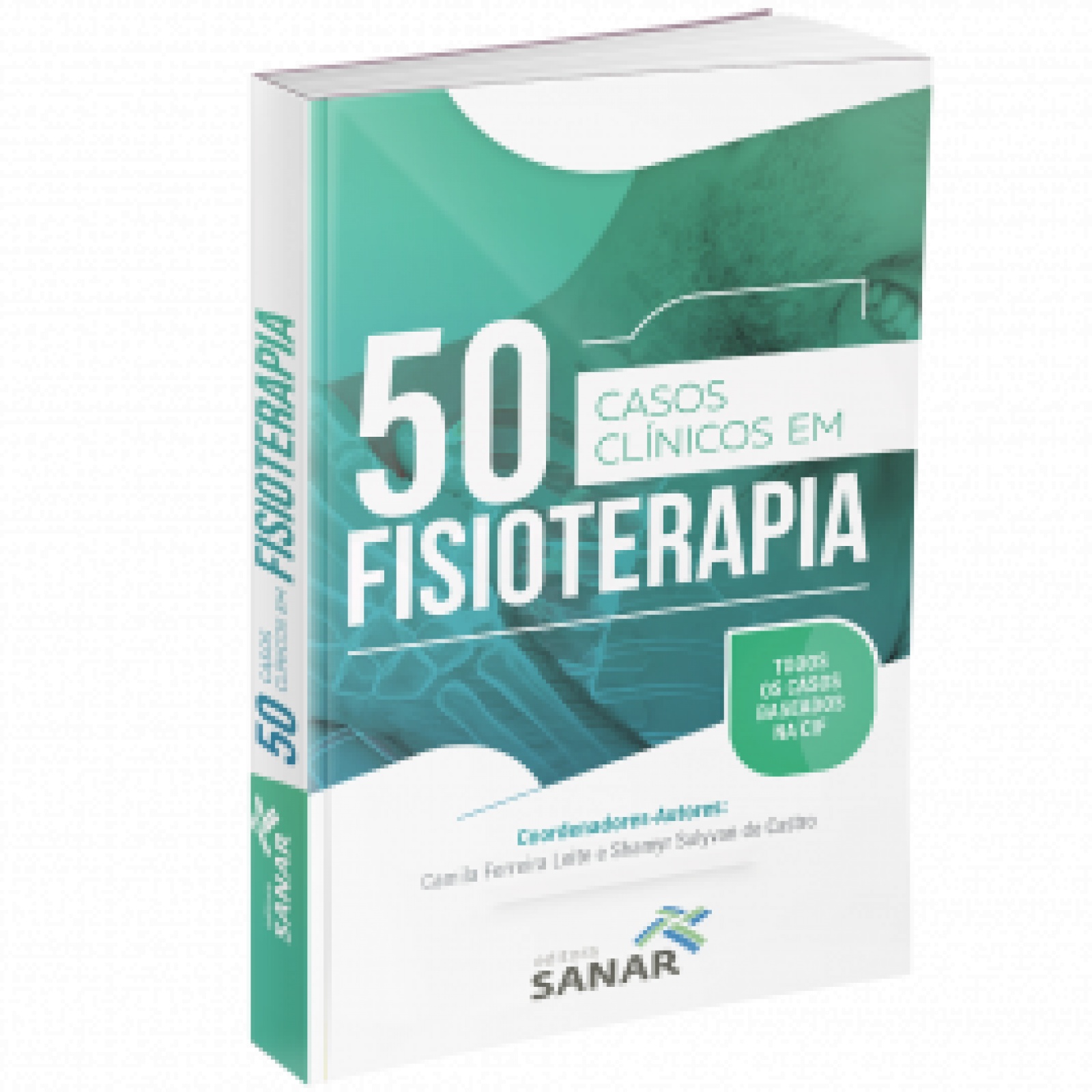 50 Casos Clínicos Em Fisioterapia