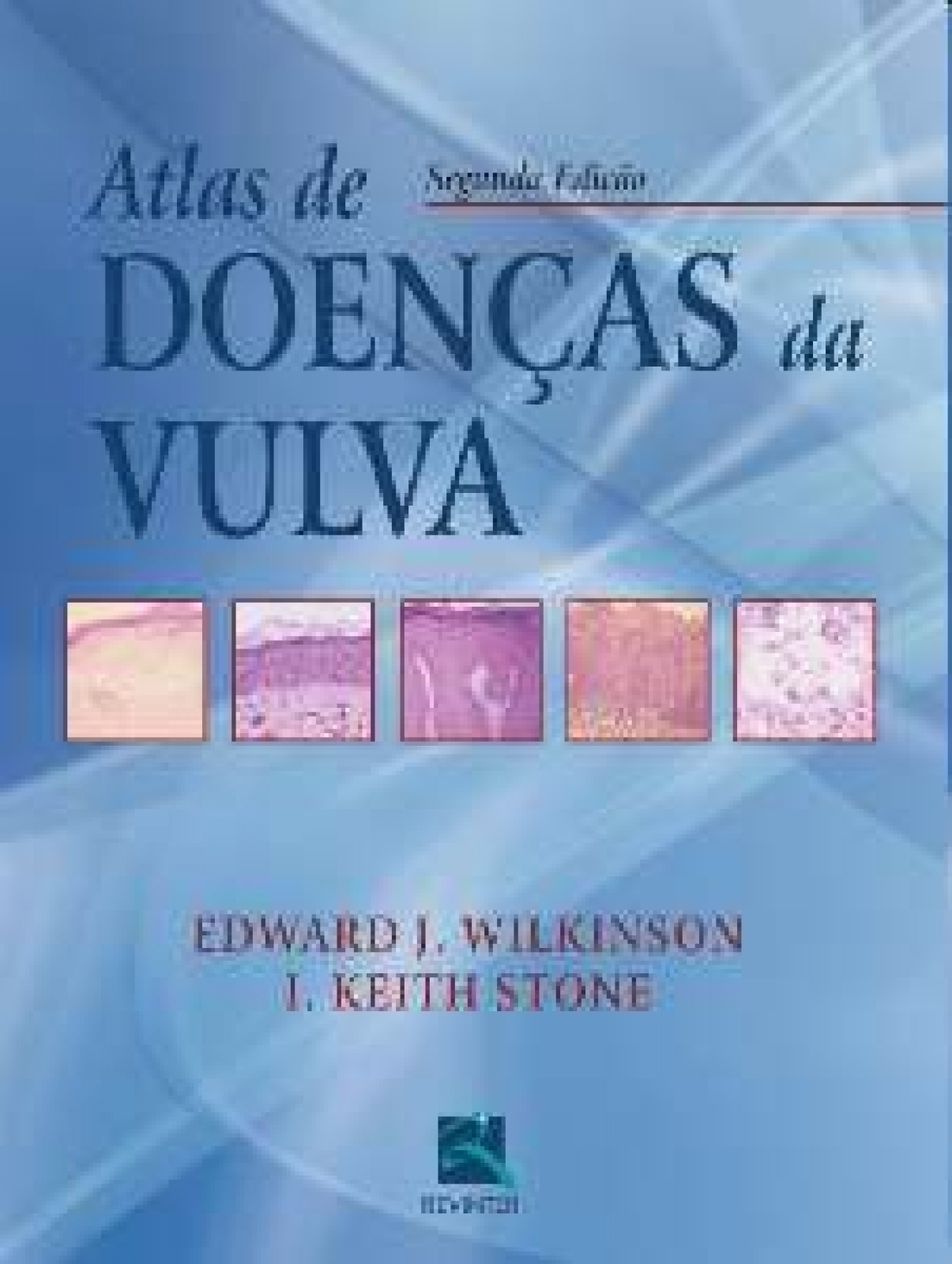 Atlas De Doenças Da Vulva - Doctor Livros - Um incentivo à atualização