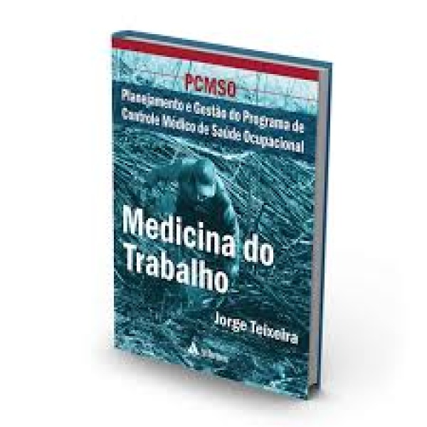 Pcmso - Planejamento E Gestão Do Programa De Controle Médico De Saúde Ocupacional