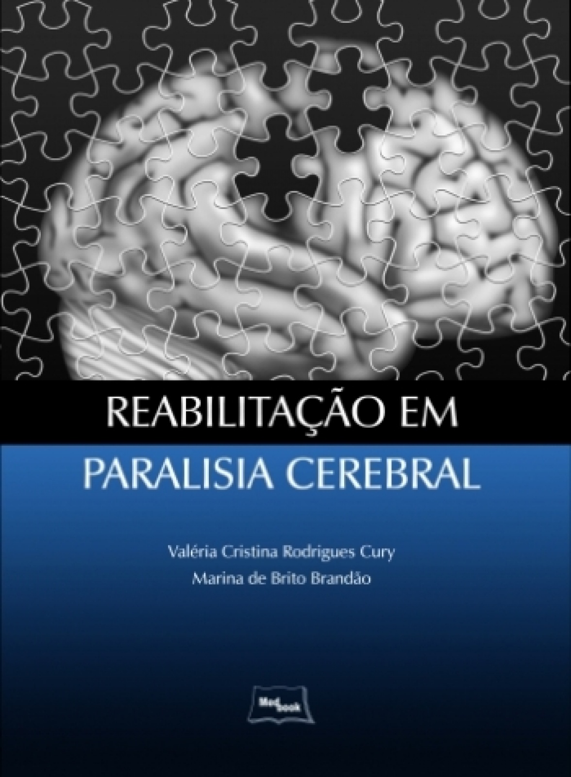 Reabilitação Em Paralisia Cerebral