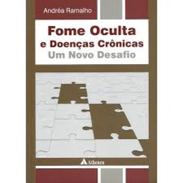 Fome Oculta E Doenças Crônicas - Um Novo Desafio