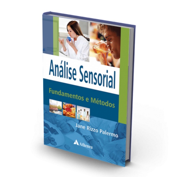 Análise Sensorial - Fundamentos E Métodos