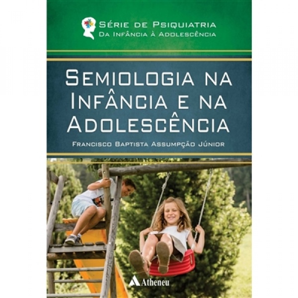 Semiologia Na Infância E Na Adolescência