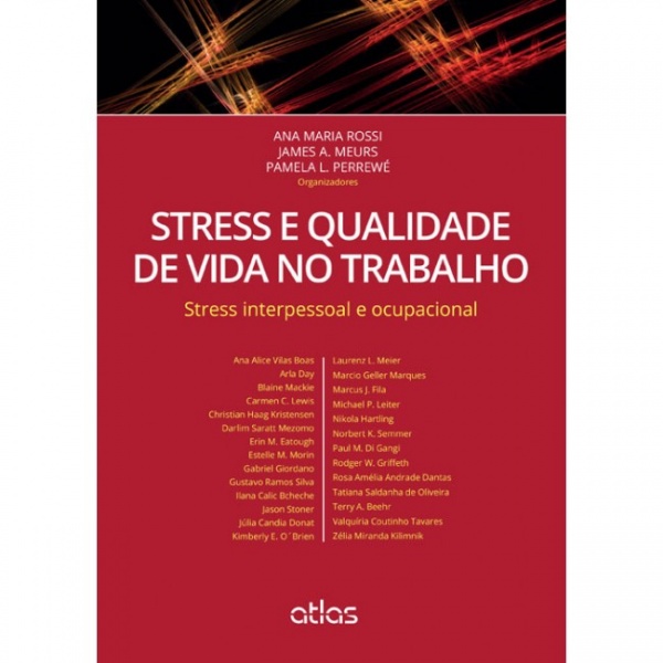 Stress E Qualidade De Vida No Trabalho: Stress Interpessoal E Ocupacional