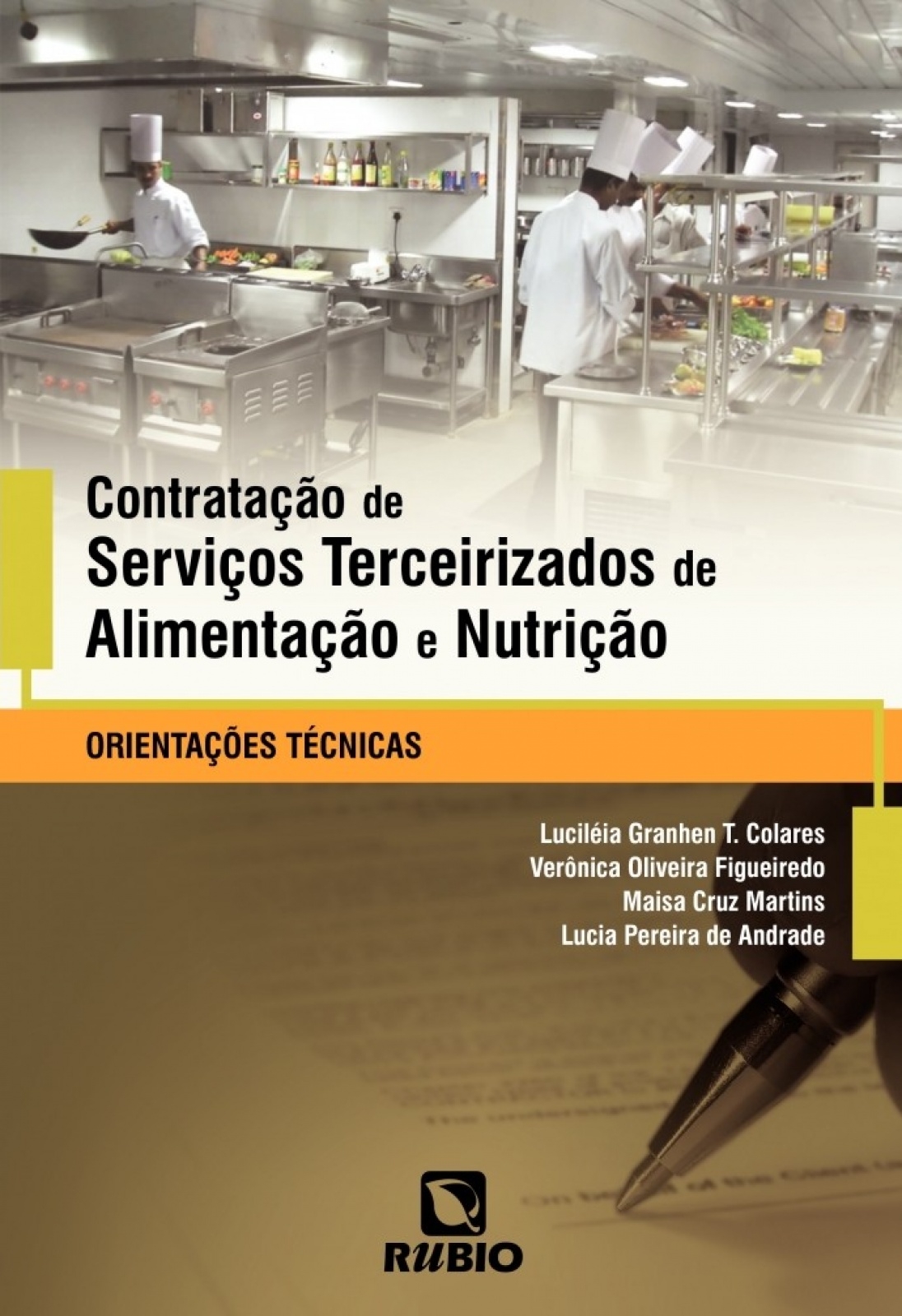 Contratação de Serviços Terceirizados de Alimentação e Nutrição - Orientações Técnicas