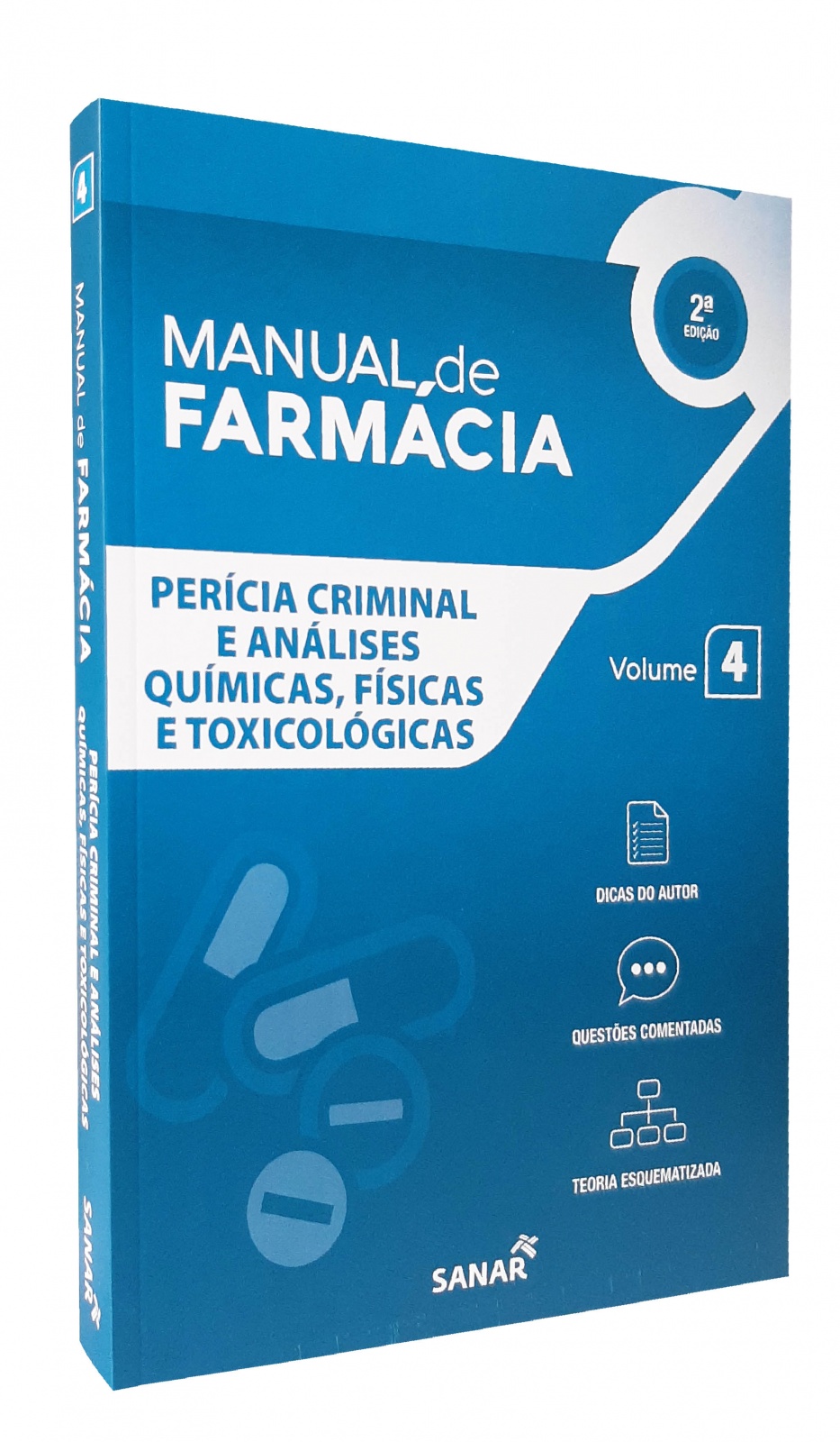 Manual De Farmácia - Perícia Criminal E Análises Químicas, Físicas E Toxicológicas - Vol. 4