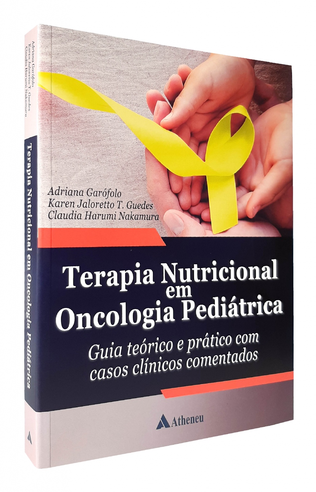 Terapia Nutricional Em Oncologia Pediátrica - Guia Teórico E Prático Com Casos Clínicos Comentados