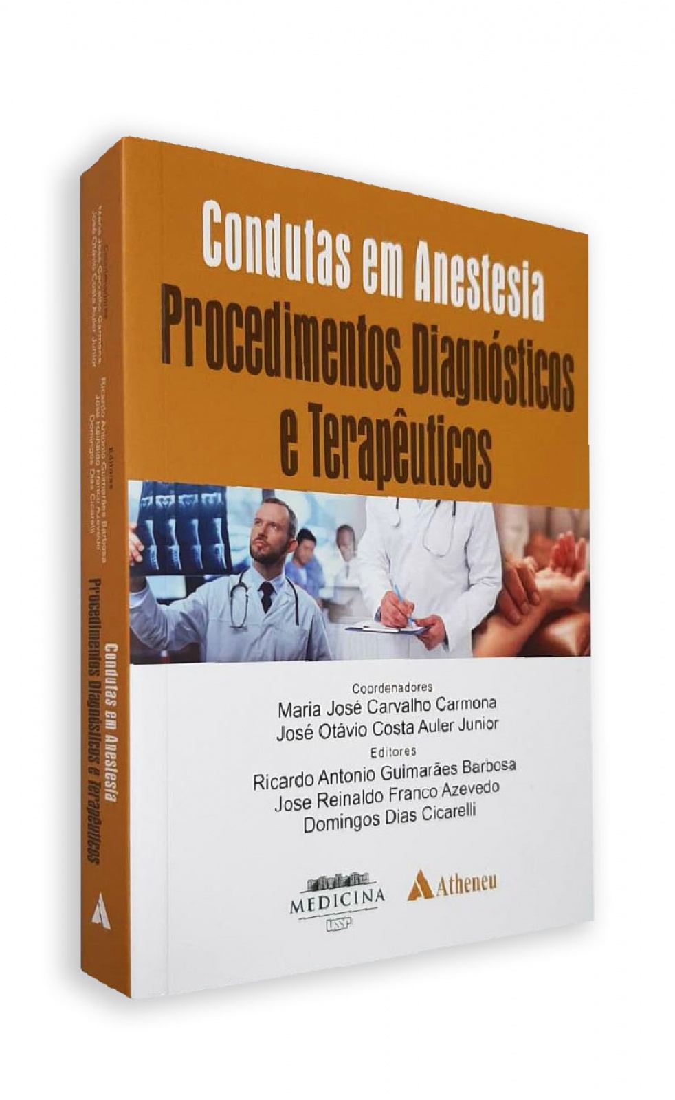 Condutas Em Anestesia – Procedimentos Diagnósticos E Terapêuticos