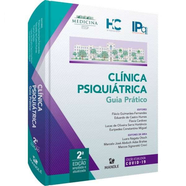 Clínica Psiquiátrica - Guia Prático - 2ª Edição