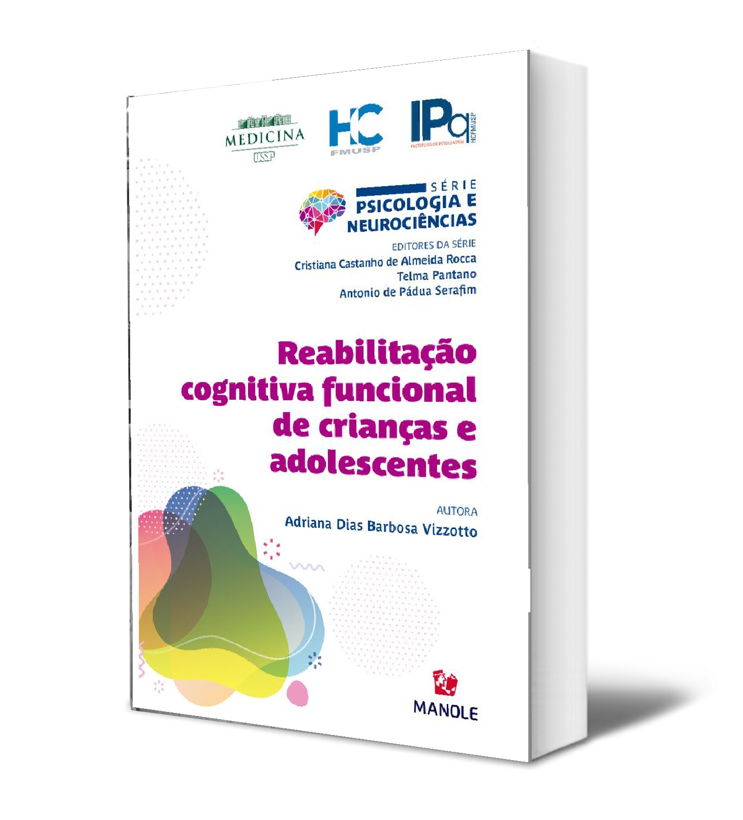 Reabilitação Cognitiva E Funcional De Crianças E Adolescentes