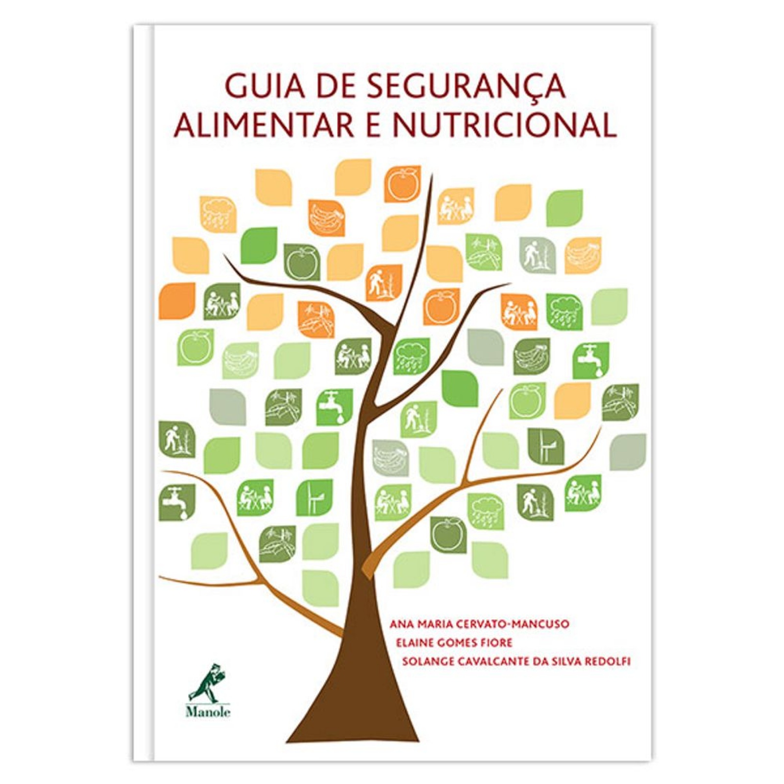 Guia De Segurança Alimentar E Nutricional