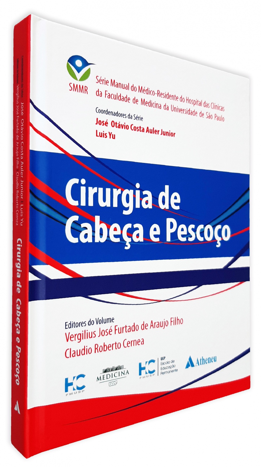 Cirurgia De Cabeça E Pescoço - Smmr - Hcfmusp