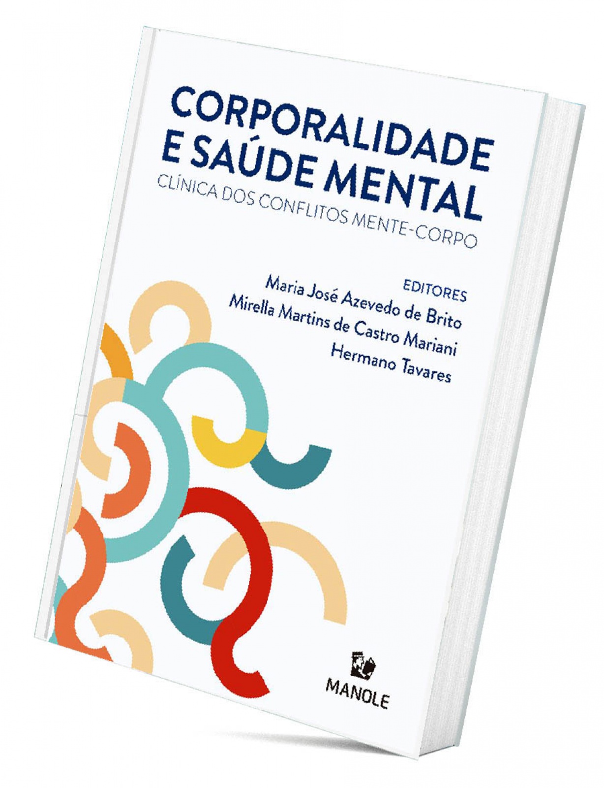 Corporalidade E Saúde Mental - Clínica Dos Conflitos Mente-Corpo