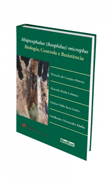 Rhipicephalus (Boophilus) Microplus - Biologia, Controle E Resistência