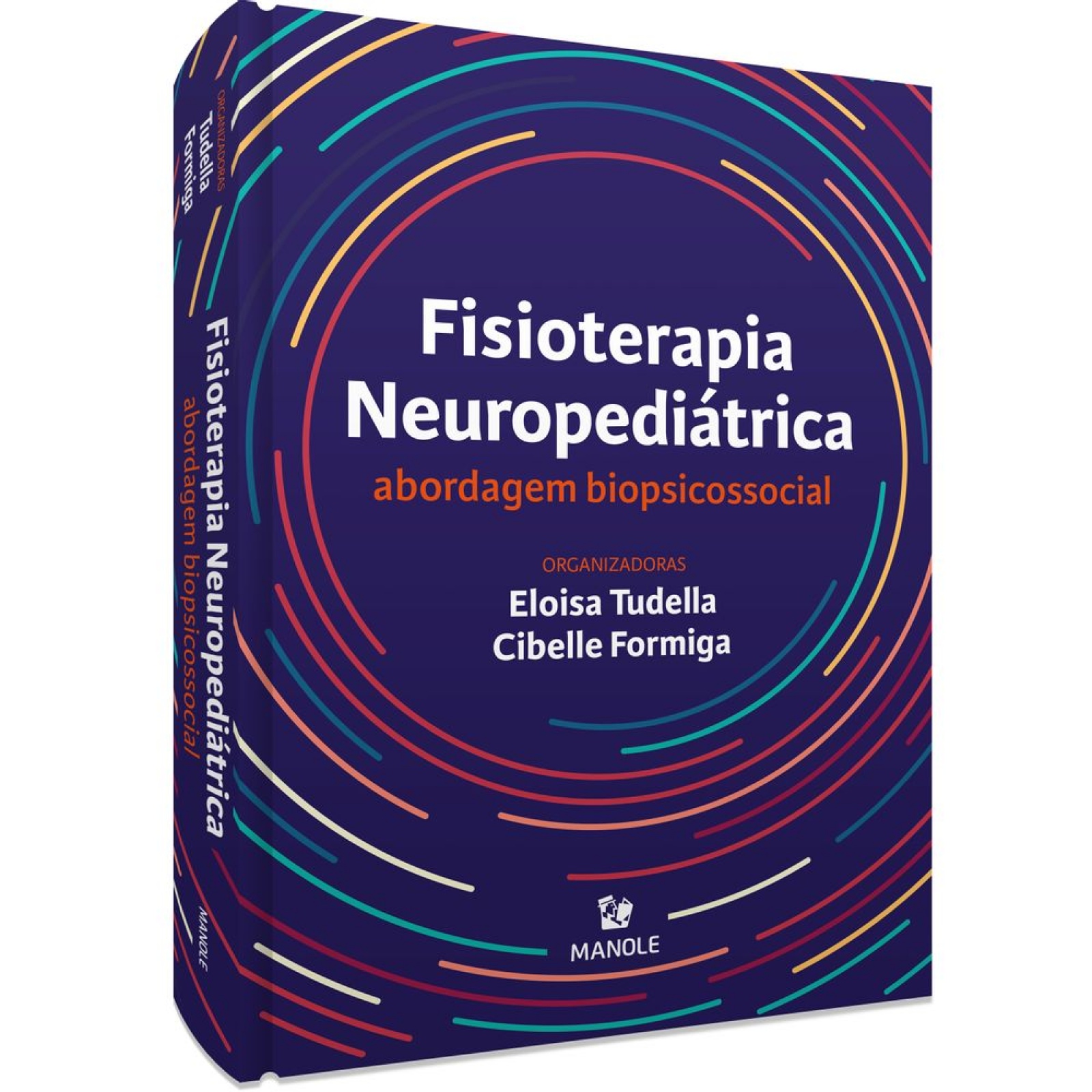 Fisioterapia Neuropediátrica - Abordagem Biopsicossocial