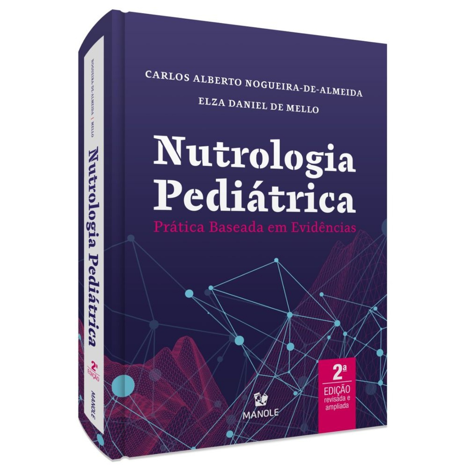 Nutrologia Pediátrica - Prática Baseada Em Evidências