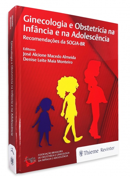 Livro Ginecologia E Obstetrícia Na Infância E Na Adolescência
