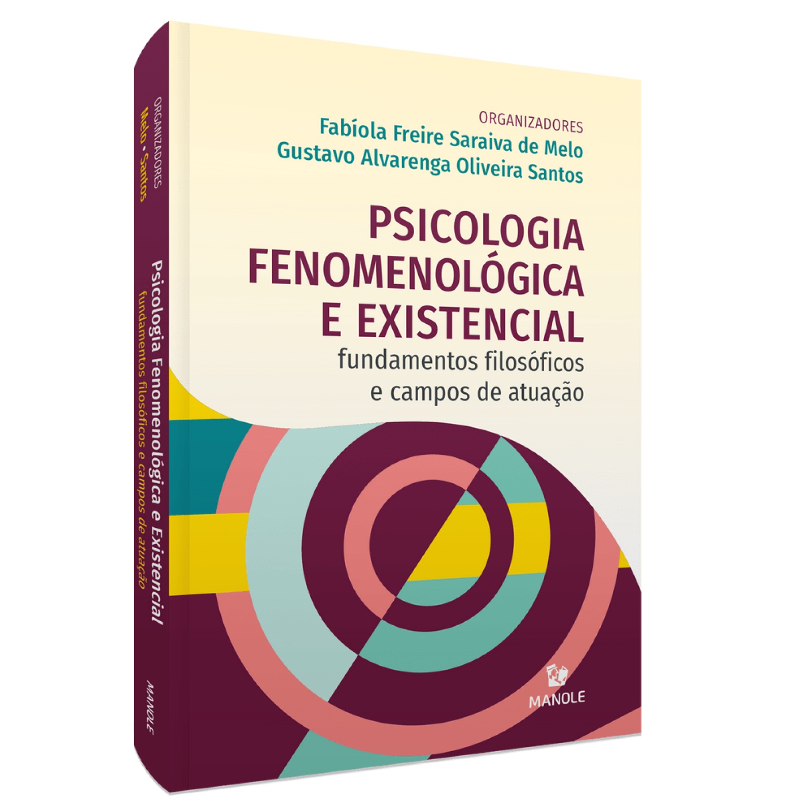 Psicologia Fenomenológica E Existencial - Fundamentos Filosóficos E Campos De Atuação