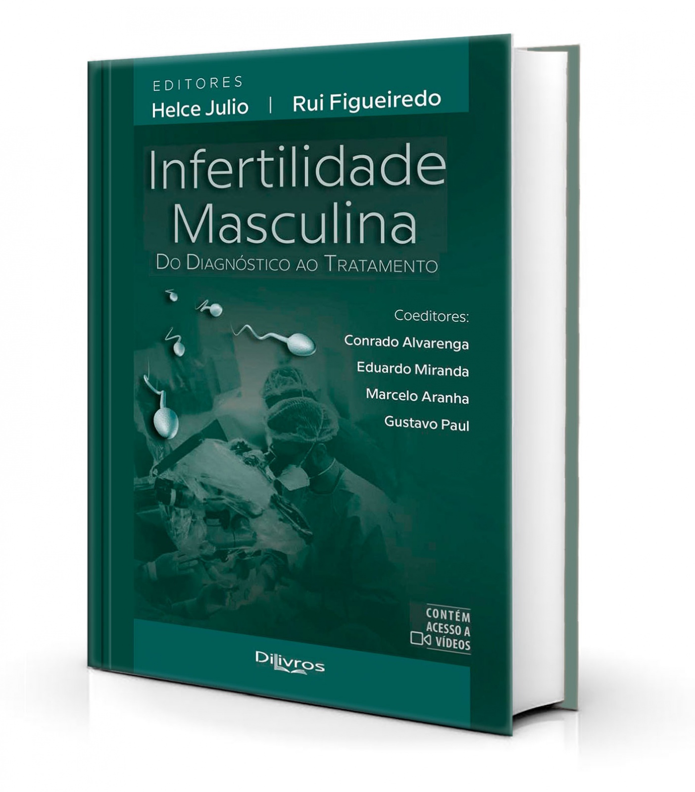 Infertilidade Masculina - Do Diagnostico Ao Tratamento