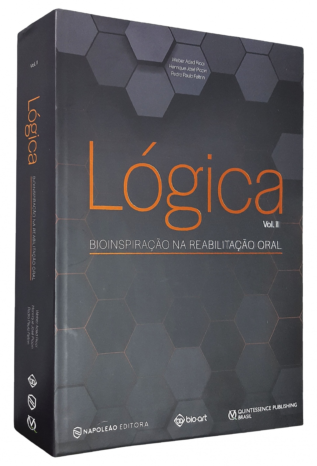 Lógica – Bioinspiração Na Reabilitação Oral - Vol. 2