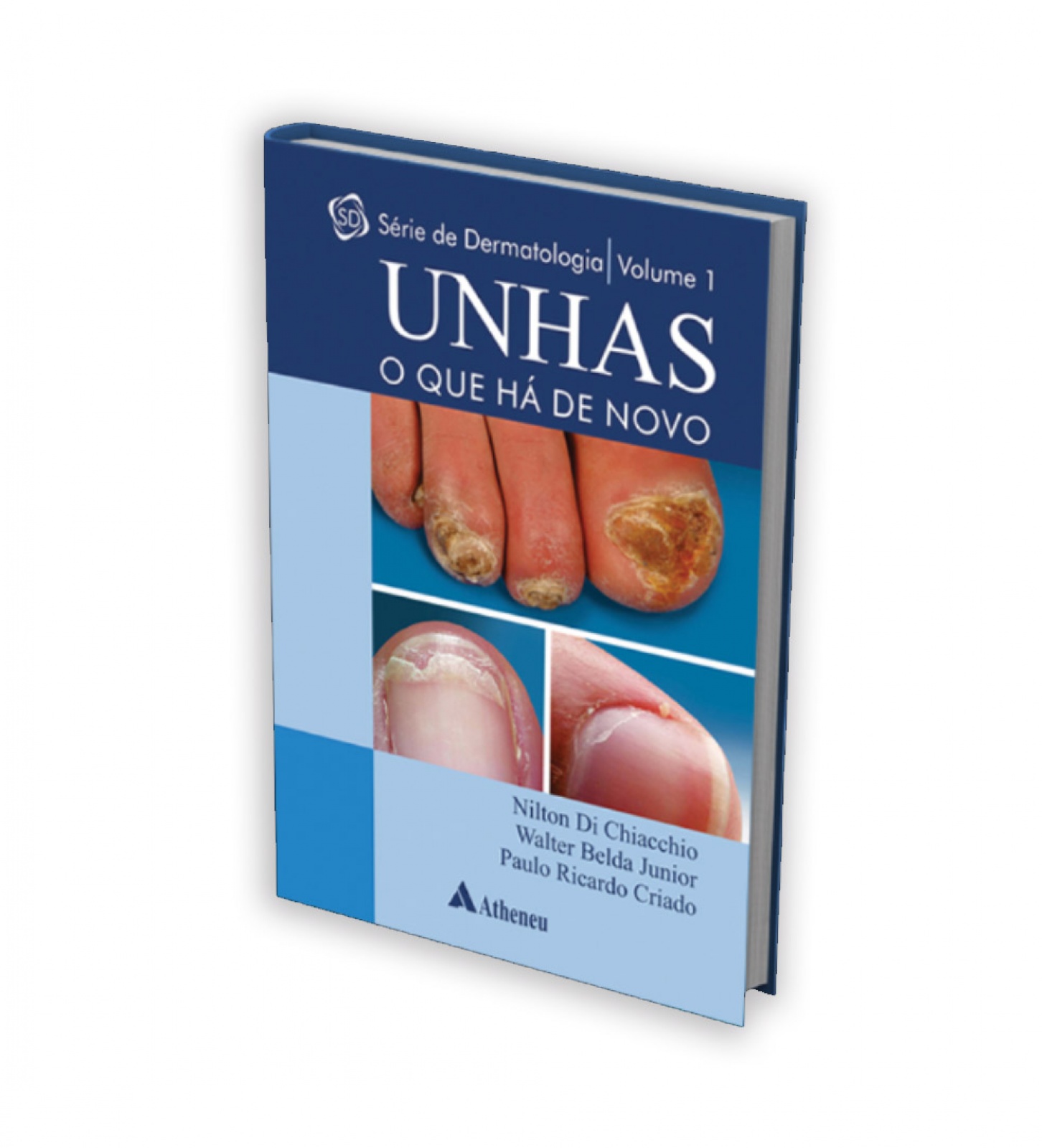 Unhas - O Que Há De Novo - 2ª Edição