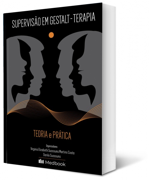 Supervisão Em Gestalt-Terapia - Teoria E Prática