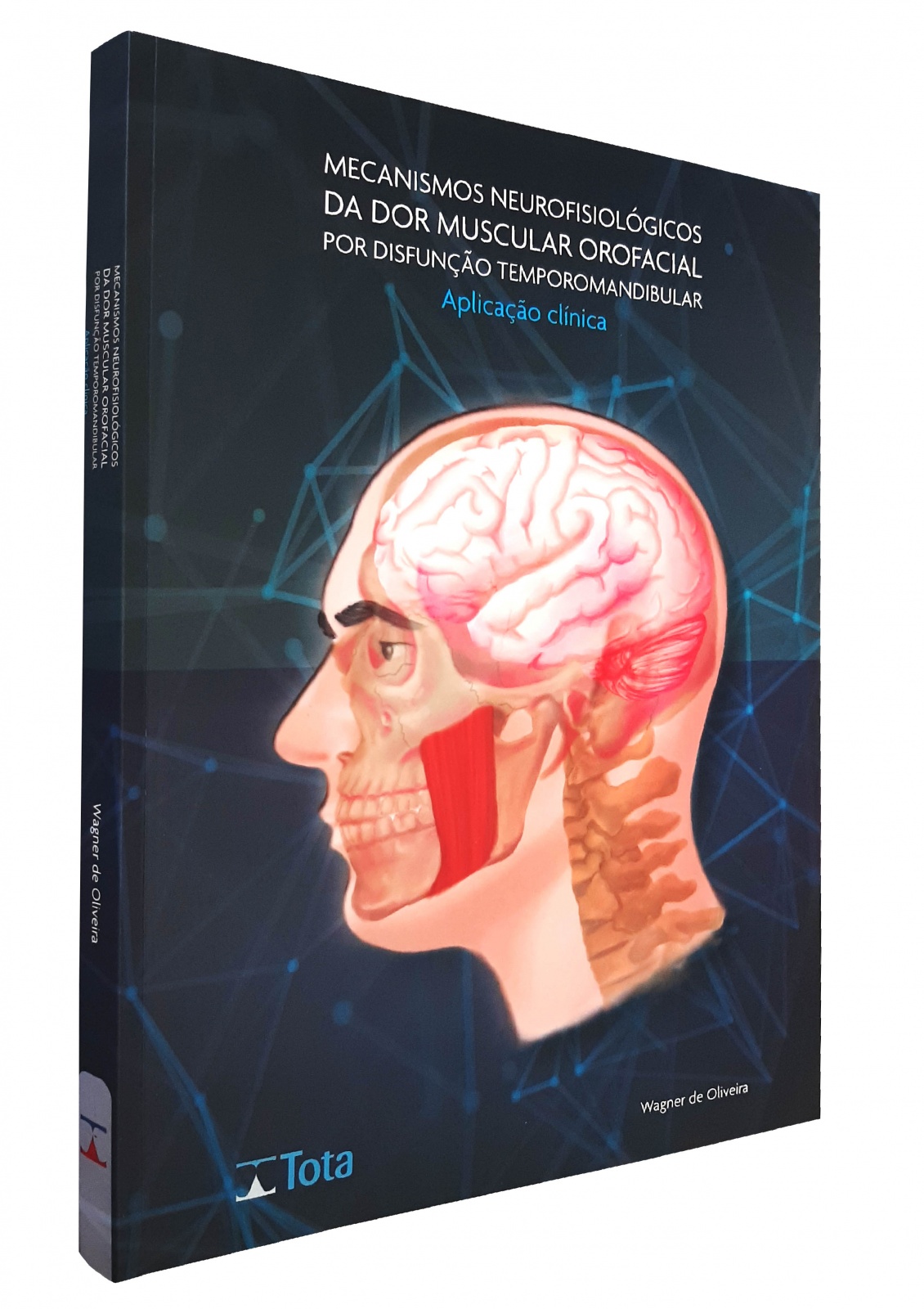 Mecanismo Neurofisiológicos Da Dor Muscular Orofacial Por Disfunção Temporomandibular - Aplicação Clínica