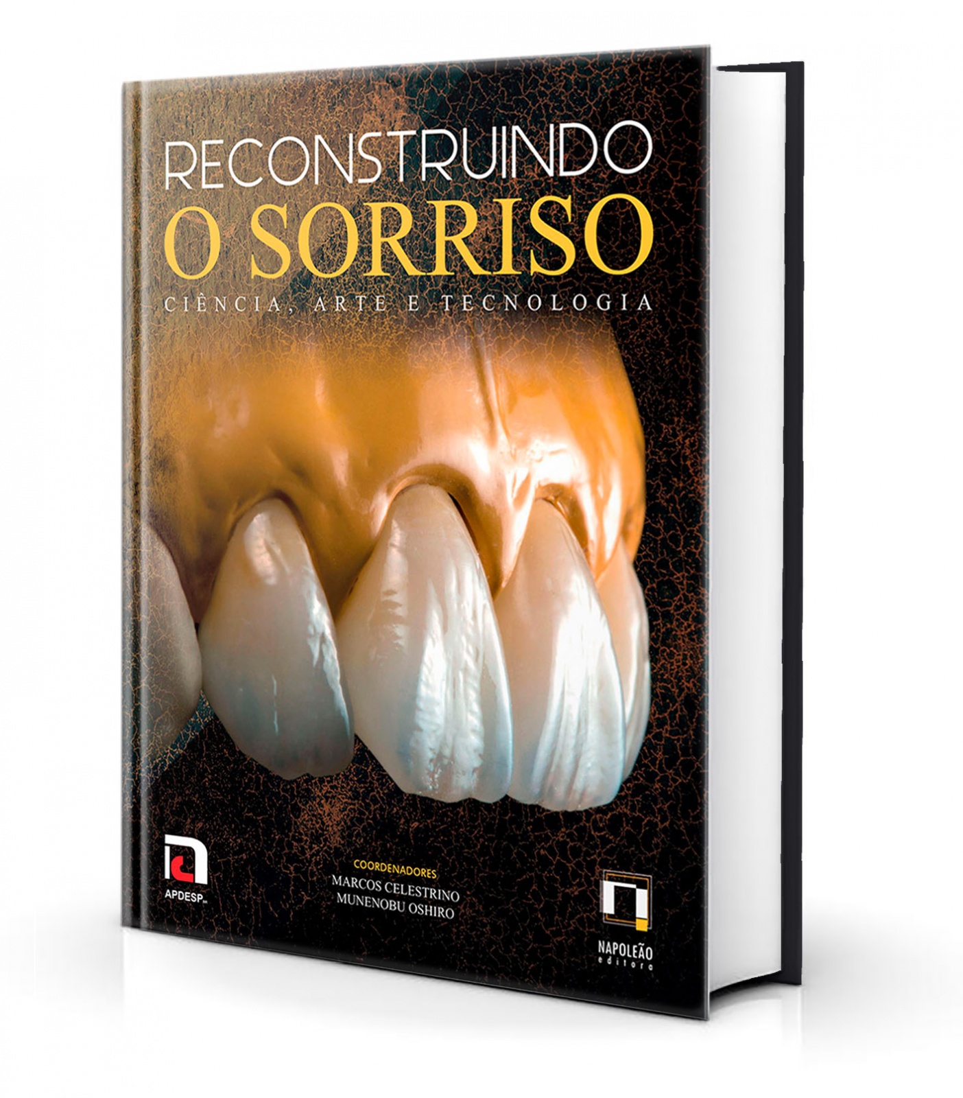 Reconstruindo O Sorriso – Ciência, Arte E Tecnologia