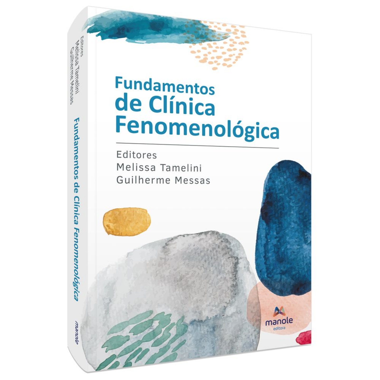 Fundamentos De Clínica Fenomenológica