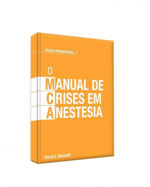 O Manual De Crises Em Anestesia