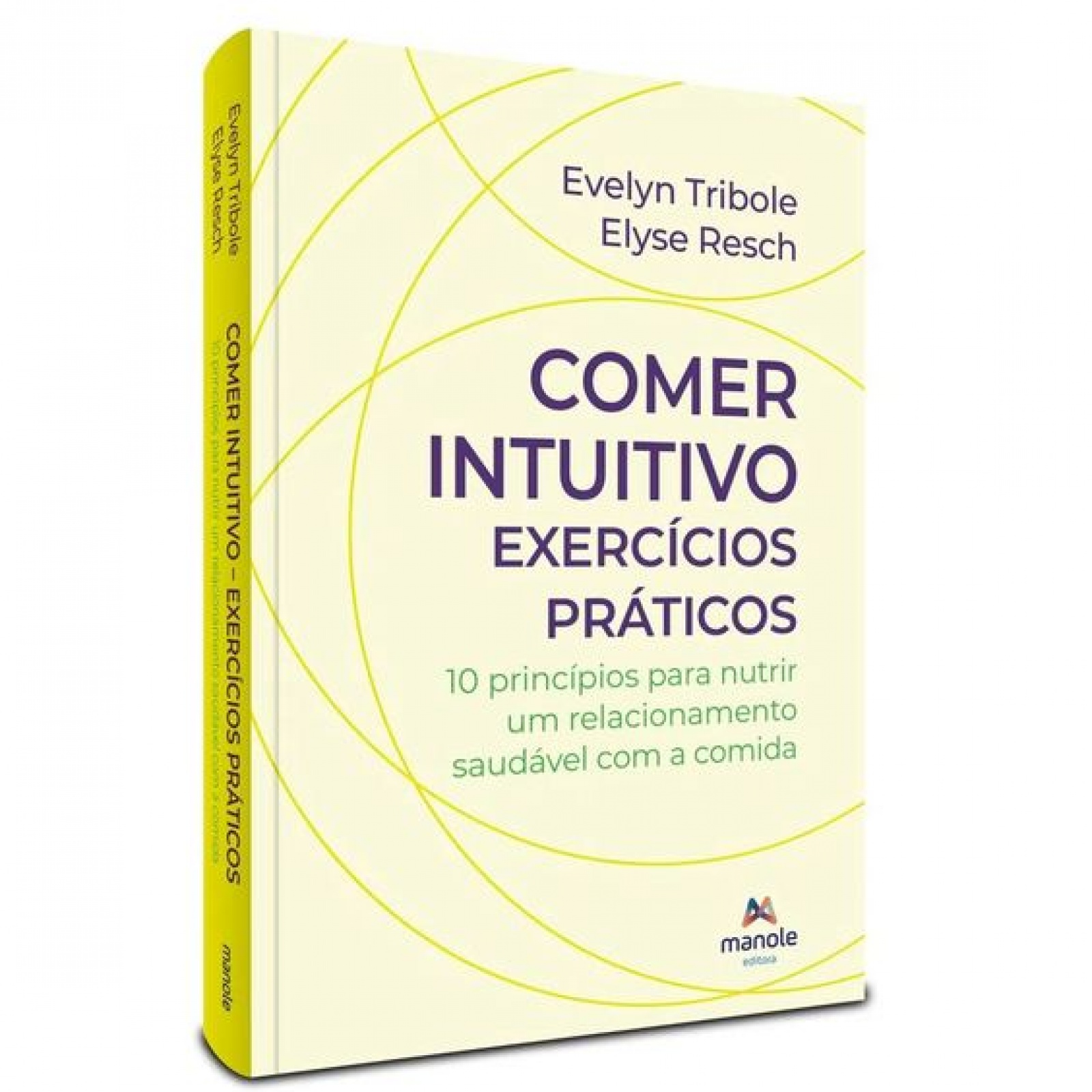 Comer Intuitivo - Exercícios Práticos